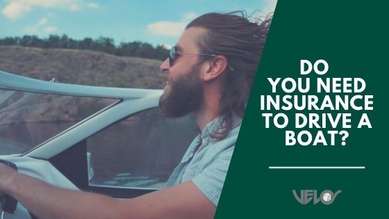 Do You Need Insurance to Drive a Boat bog banner